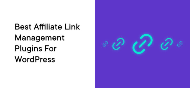 Best Affiliate Link Management Plugins