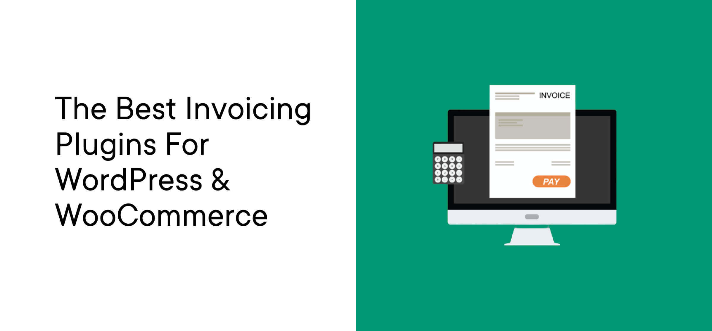 Best Invoicing Plugins for WordPress & WooCommerce