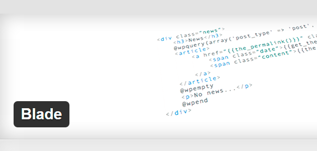 Blade: WordPress Template Plugin