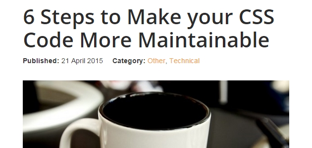 6 Steps to Make Your CSS Code More Maintainable  (Article)