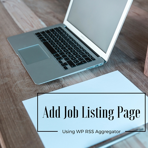 job listing page using wp rss aggregator