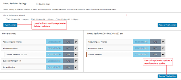 You can compare the existing menu with earlier revisions and restore it whenever a need arises.