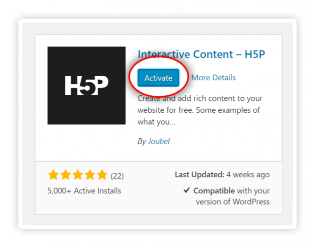 Activate the H5P plugin
