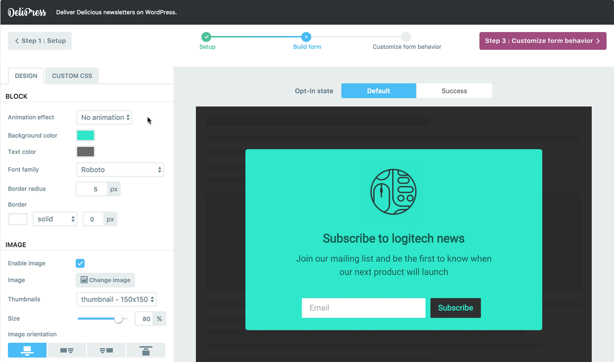 Visually design an opt-in form, with a live preview