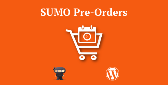 SUMO WooCommerce Deposits Payment Plans Plugin - SUMO WooCommerce PreOrders