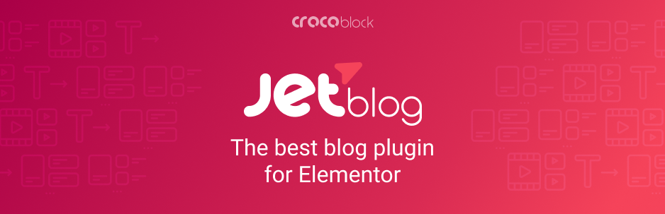 The JetBlog Elementor plugin.