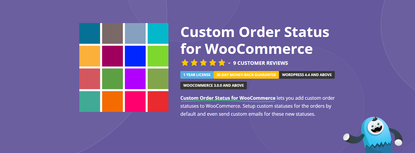 The Custom Order Status for WooCommerce plugin.