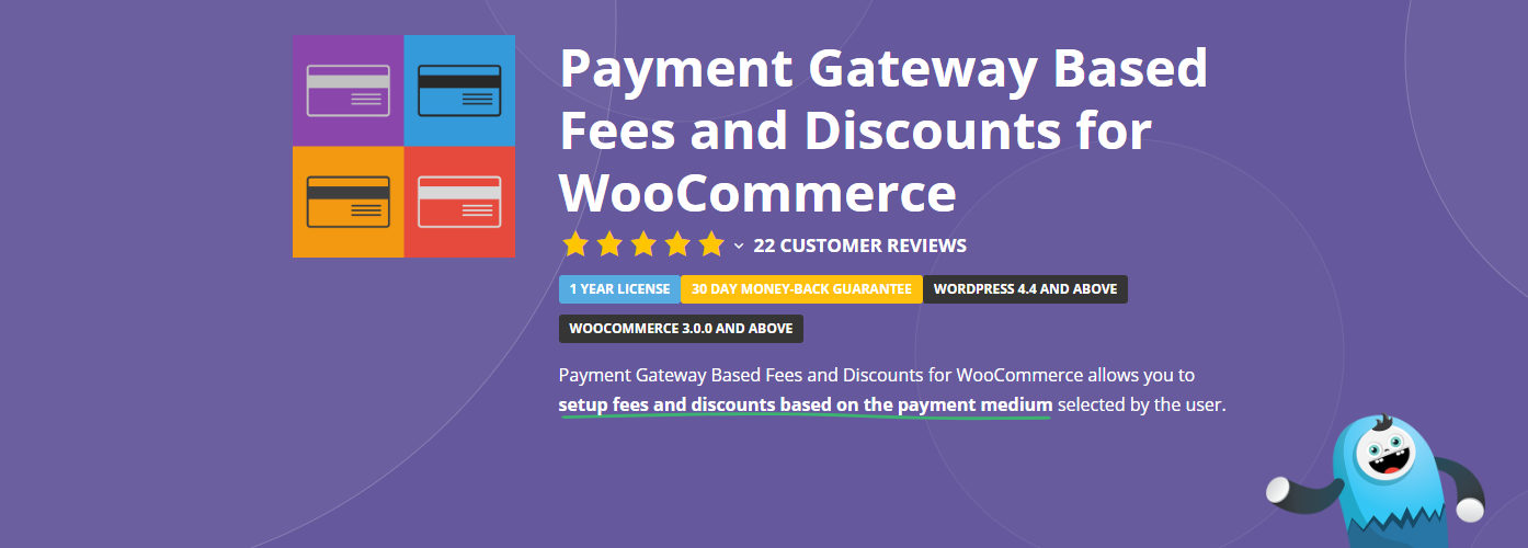 The Payment Gateway Based Fees and Discounts for WooCommerce plugin.