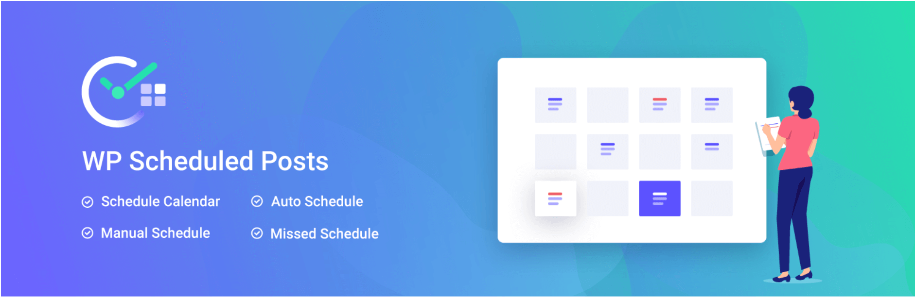 The WP Scheduled Posts plugin.