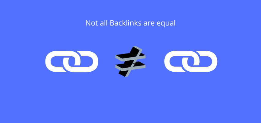 Not all backlinks are created equal 