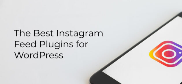 The Best Instagram Feed Plugins for WordPress