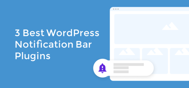 Best WordPress Notification Bar Plugins