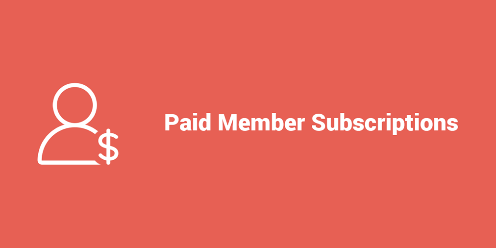 Paid Member Subscriptions