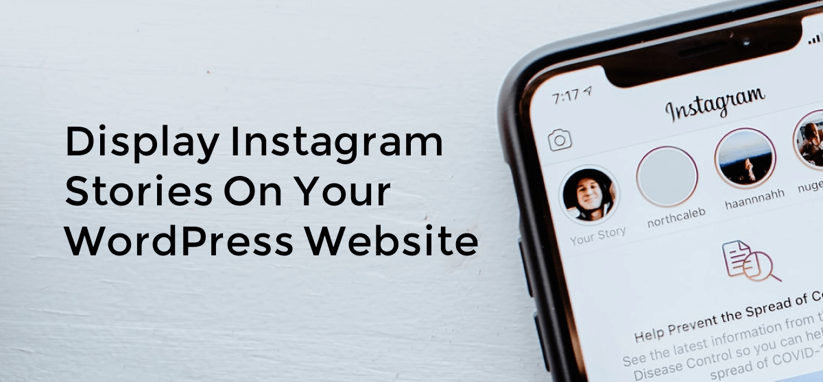 Display Instagram Stories On Your WordPress Website
