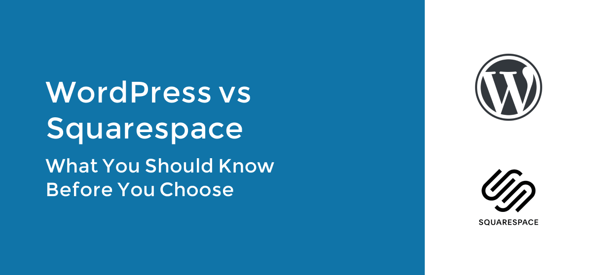 WordPress vs Squarespace