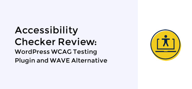 Accessibility Checker Review