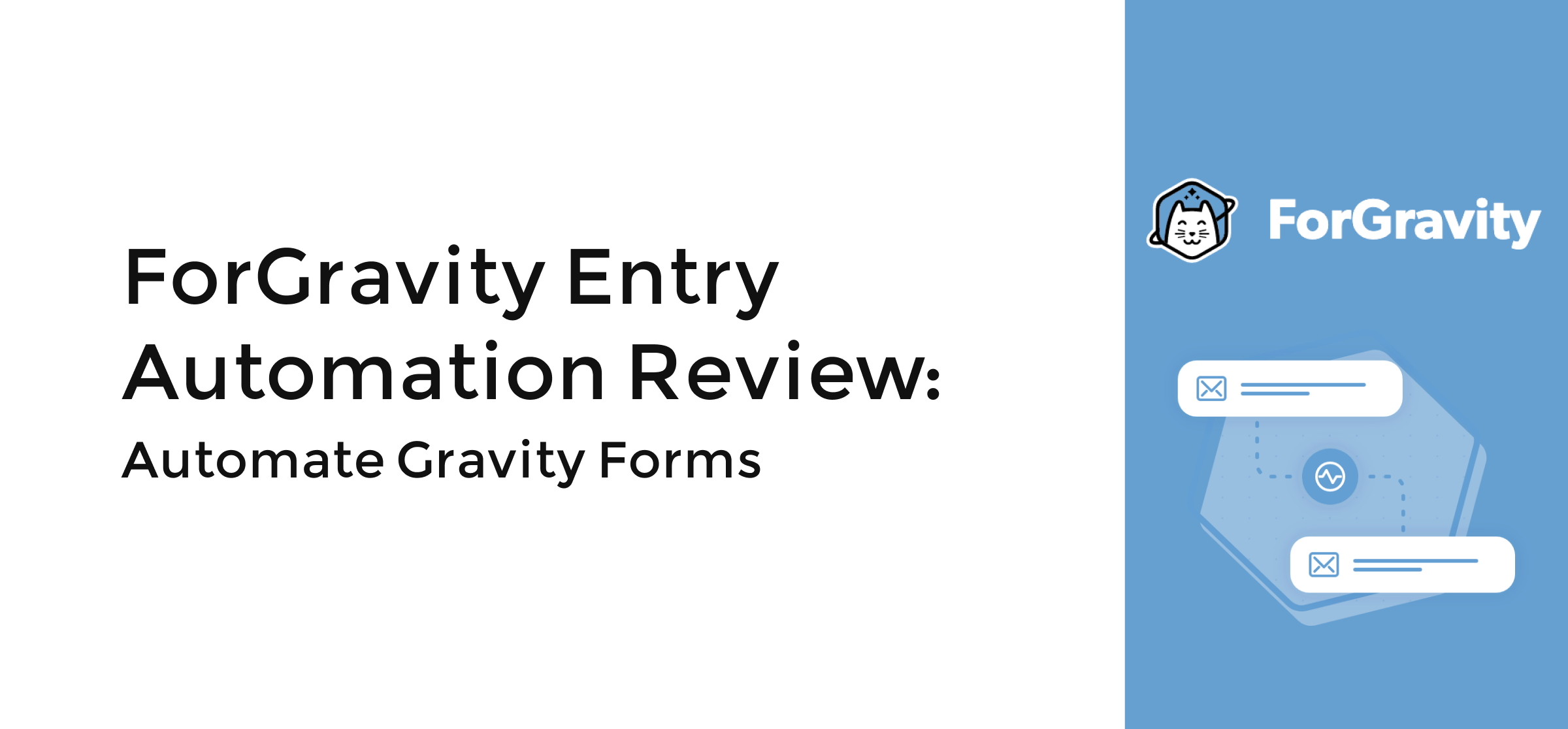 ForGravity Entry Automation Review