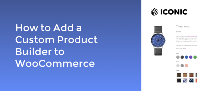 Iconic WooCommerce Product Configurator Featured Image