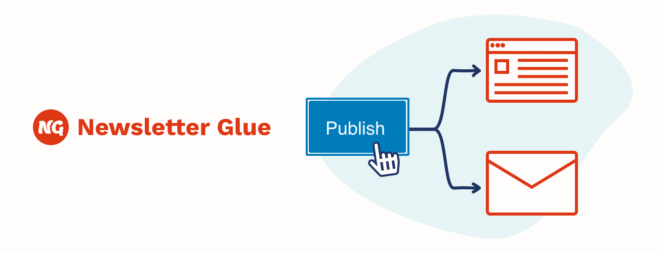 Newsletter Glue: Write email newsletters without leaving WordPress