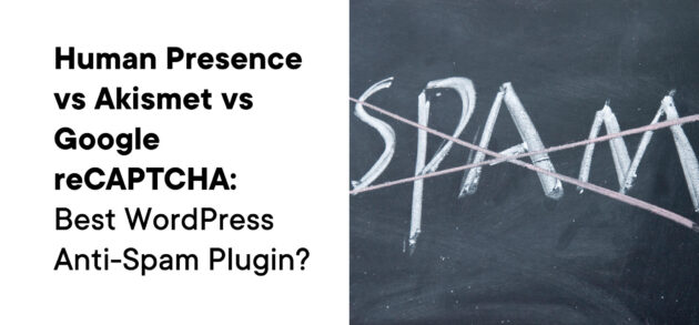Best WordPress Anti-Spam Plugin
