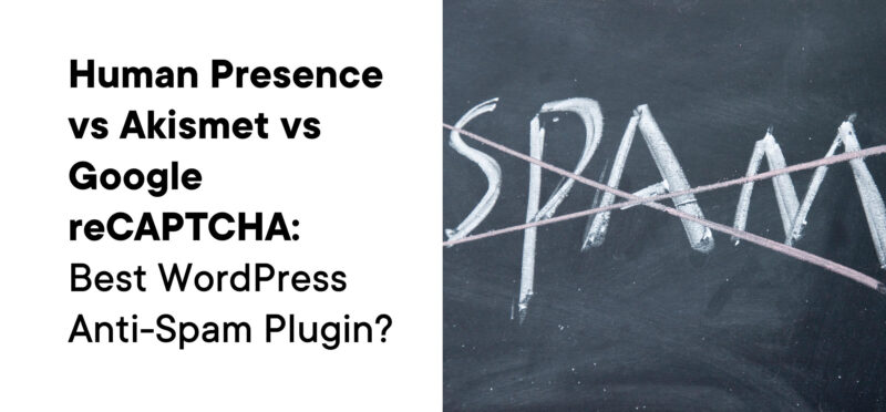Best WordPress Anti-Spam Plugin