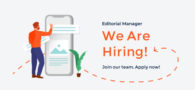 We're Hiring - Editorial Manager