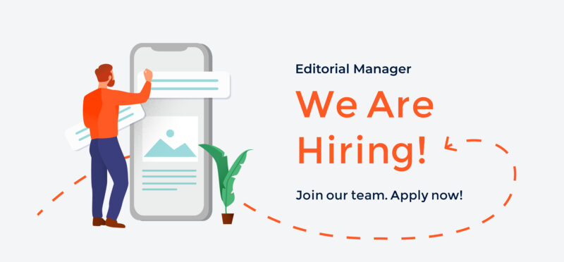 We're Hiring - Editorial Manager