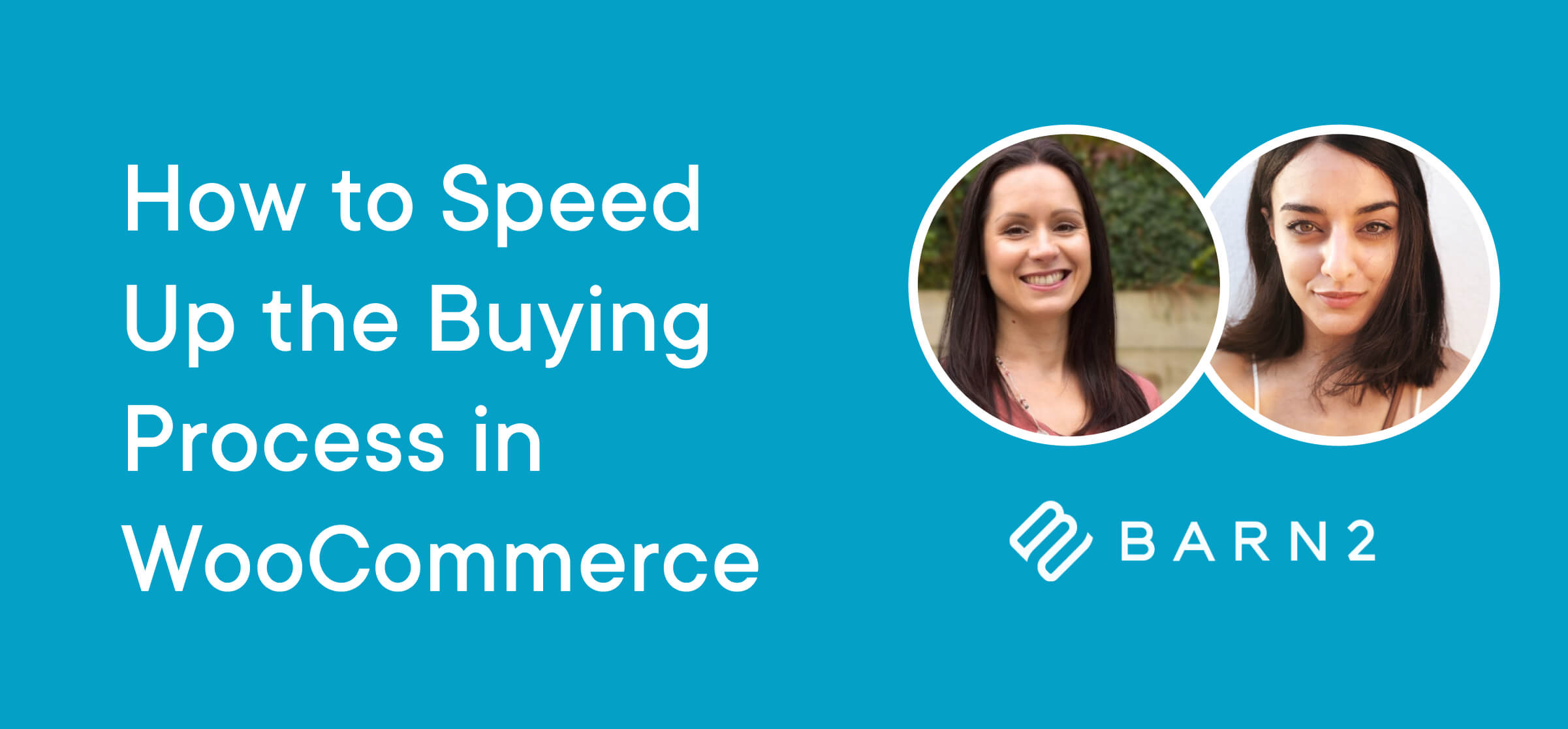 How to speed up the buying process in WooCommerce
