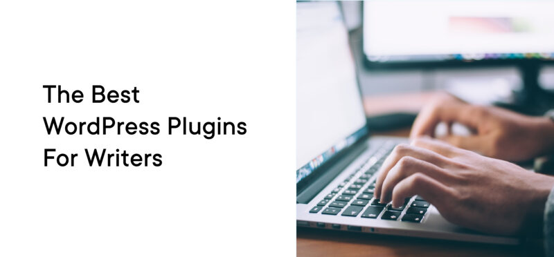 Best Plugins For Writers
