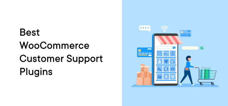 WooCommerce Customer Support Plugins
