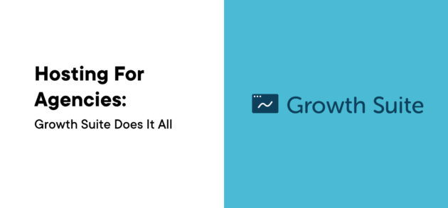 Growth Suite Hosting for Agencies