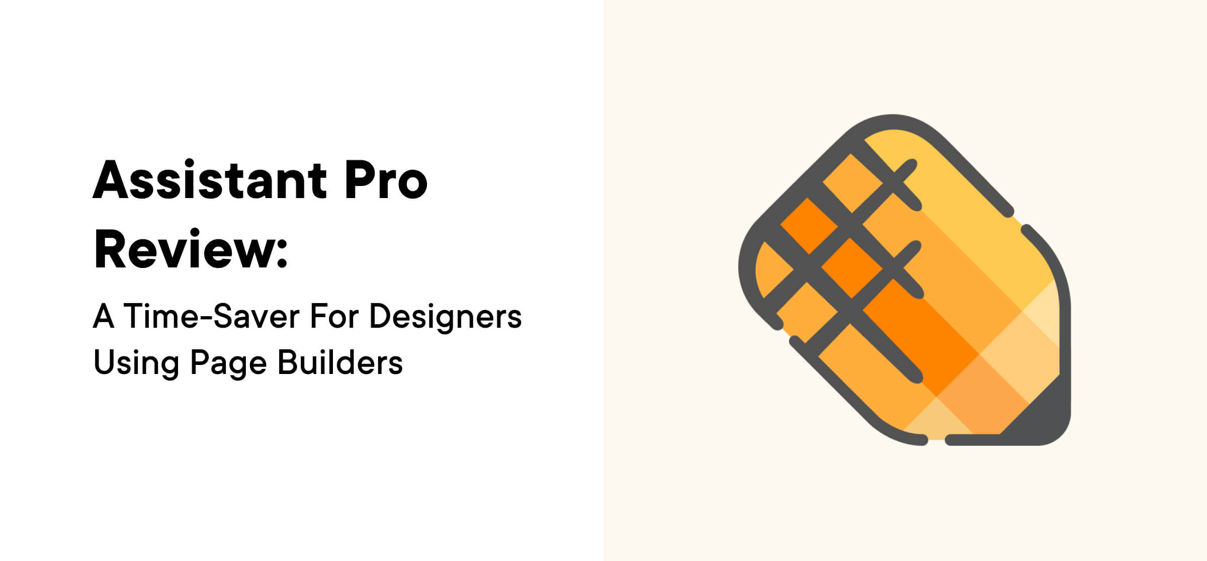 Assistant Pro Review
