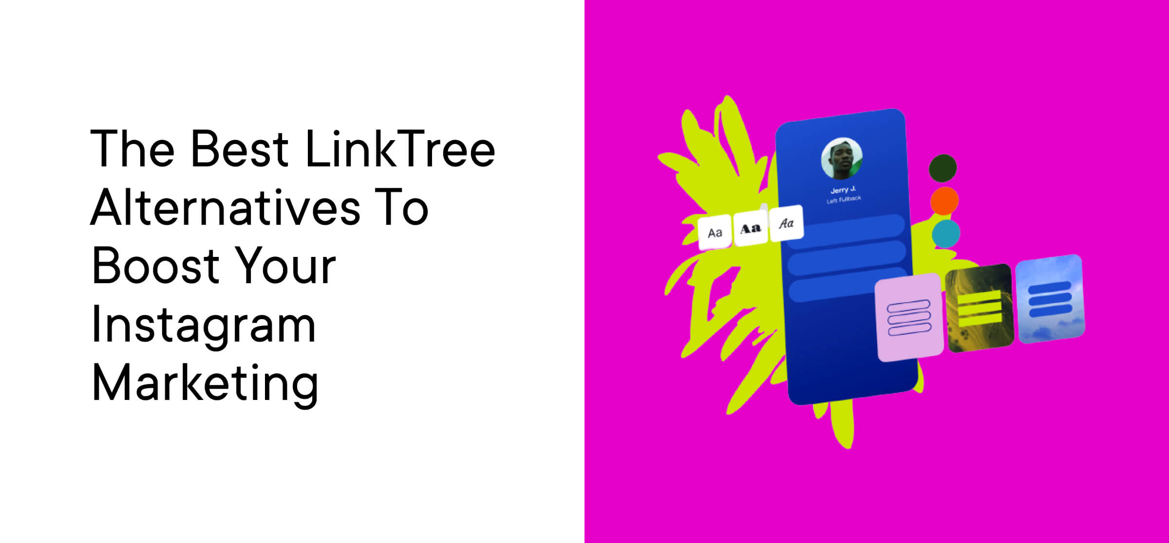 Best LinkTree Alternatives to Boost Your Instagram Marketing
