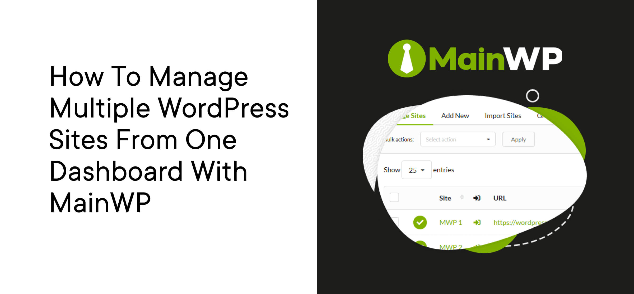 Manage multiple WordPress sites with MainWP.