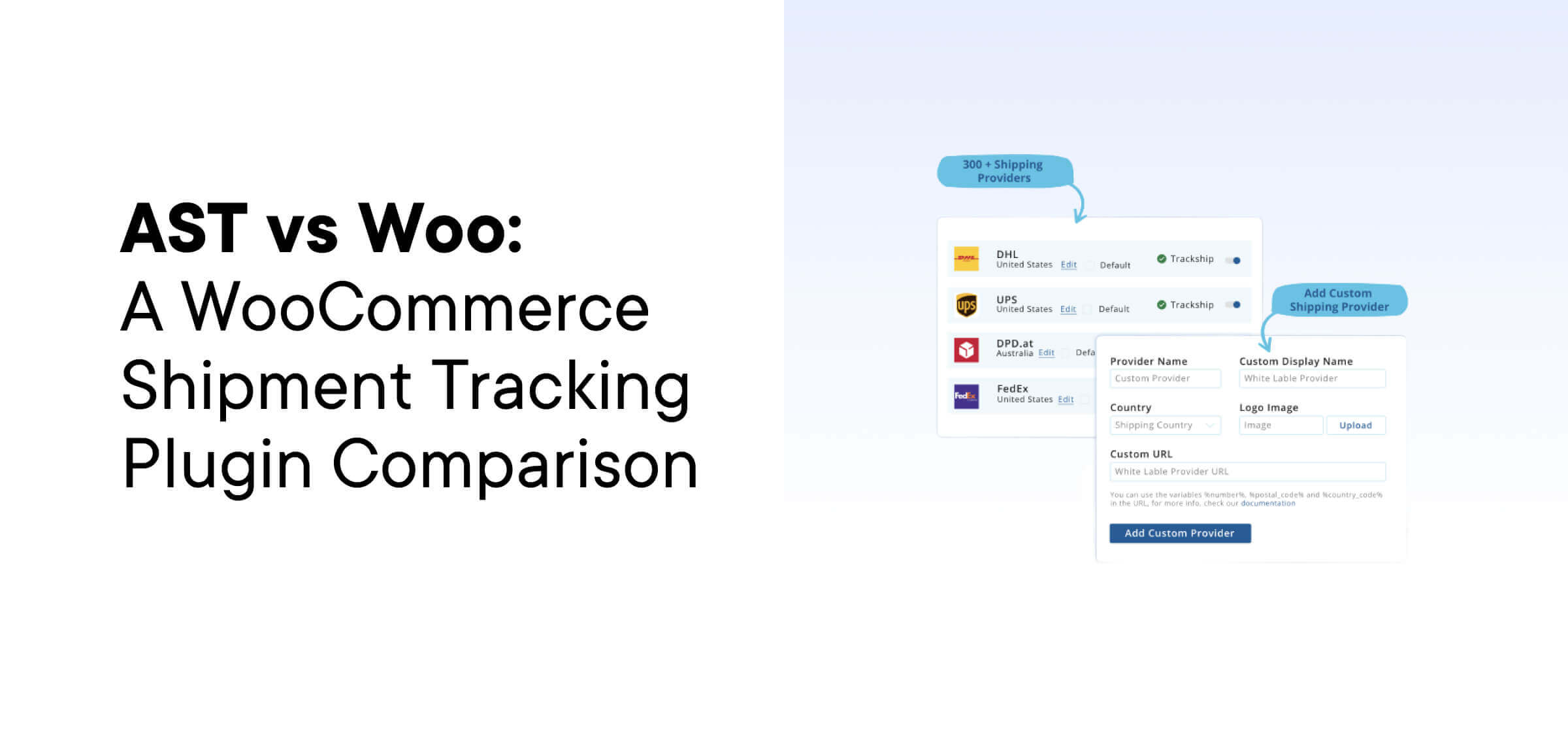AST vs Woo: A WooCommerce Shipment Tracking Plugin Comparison