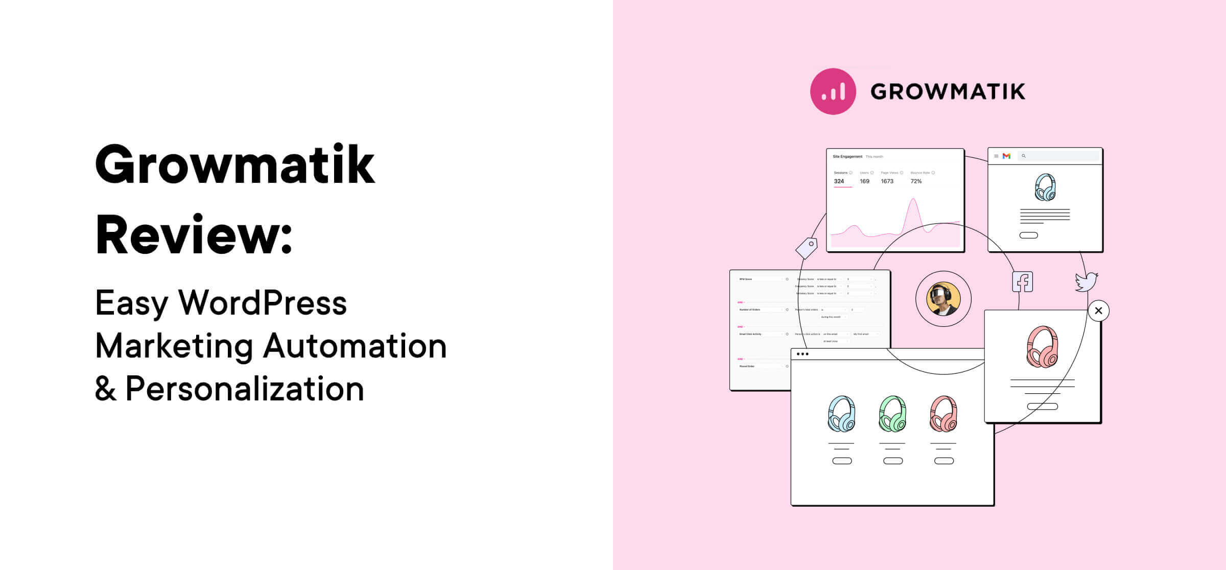 Growmatik Review: Easy WordPress Marketing Automation & Personalization