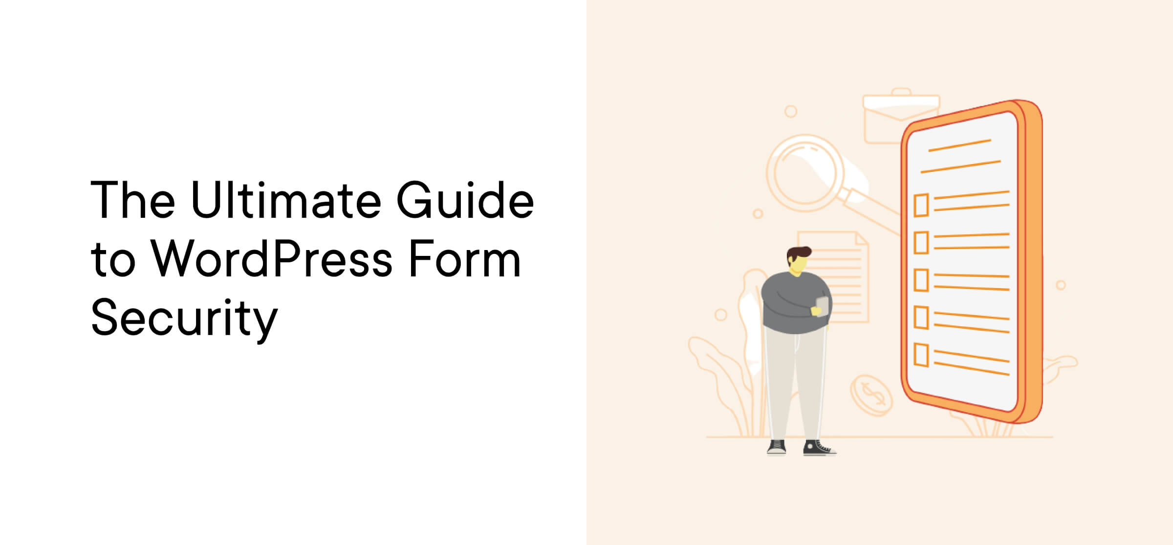 The Ultimate Guide to WordPress Form Security