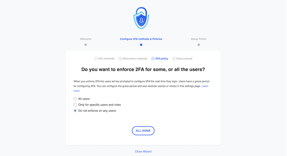 Choosing who to apply 2FA policies for within the Setup Wizard.