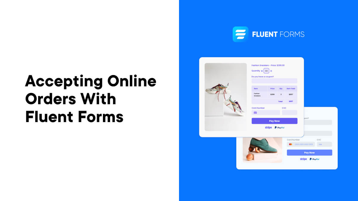 Accepting Online Orders with Fluent Forms