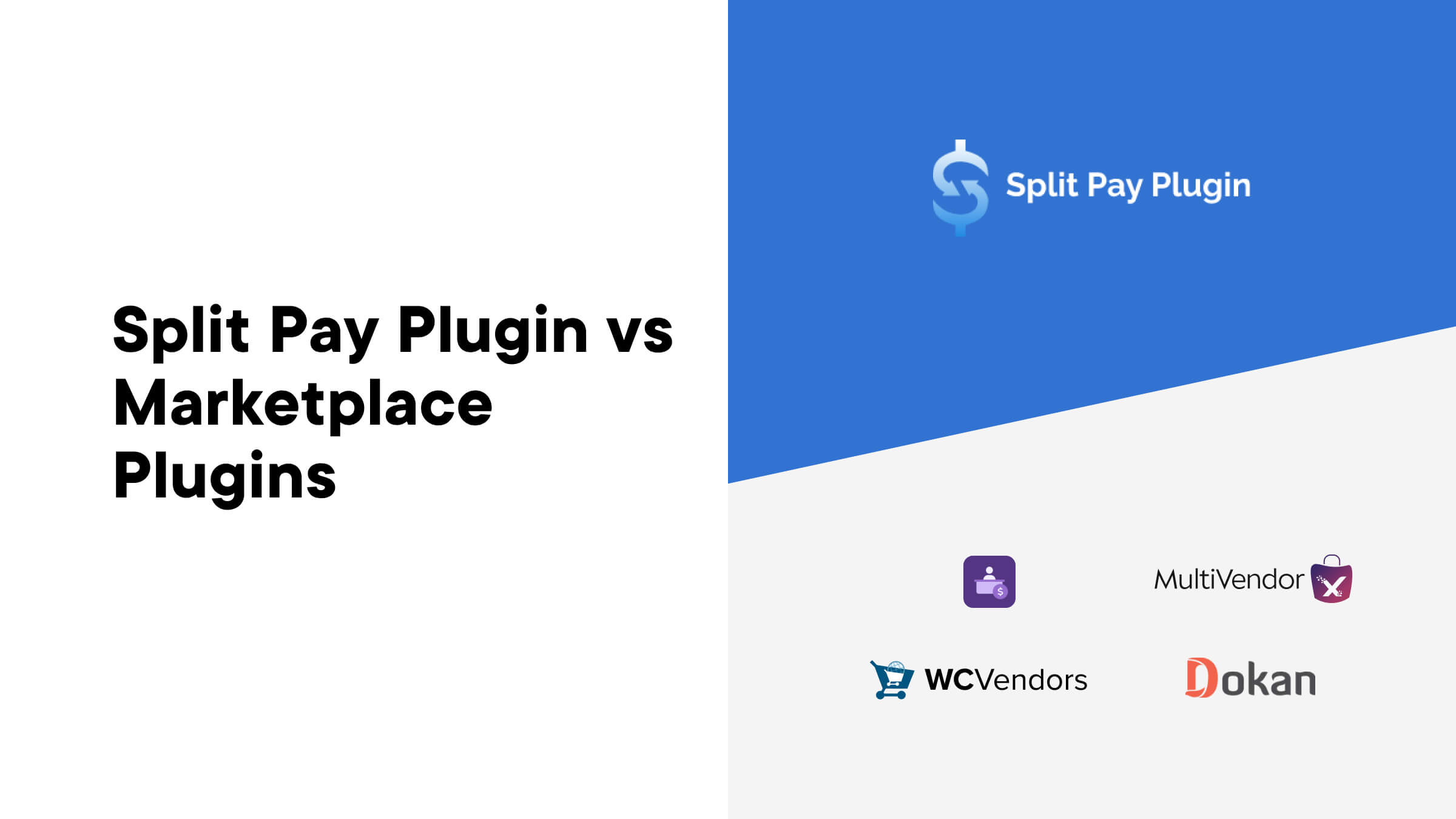 Split Pay Plugin vs Marketplace Plugins