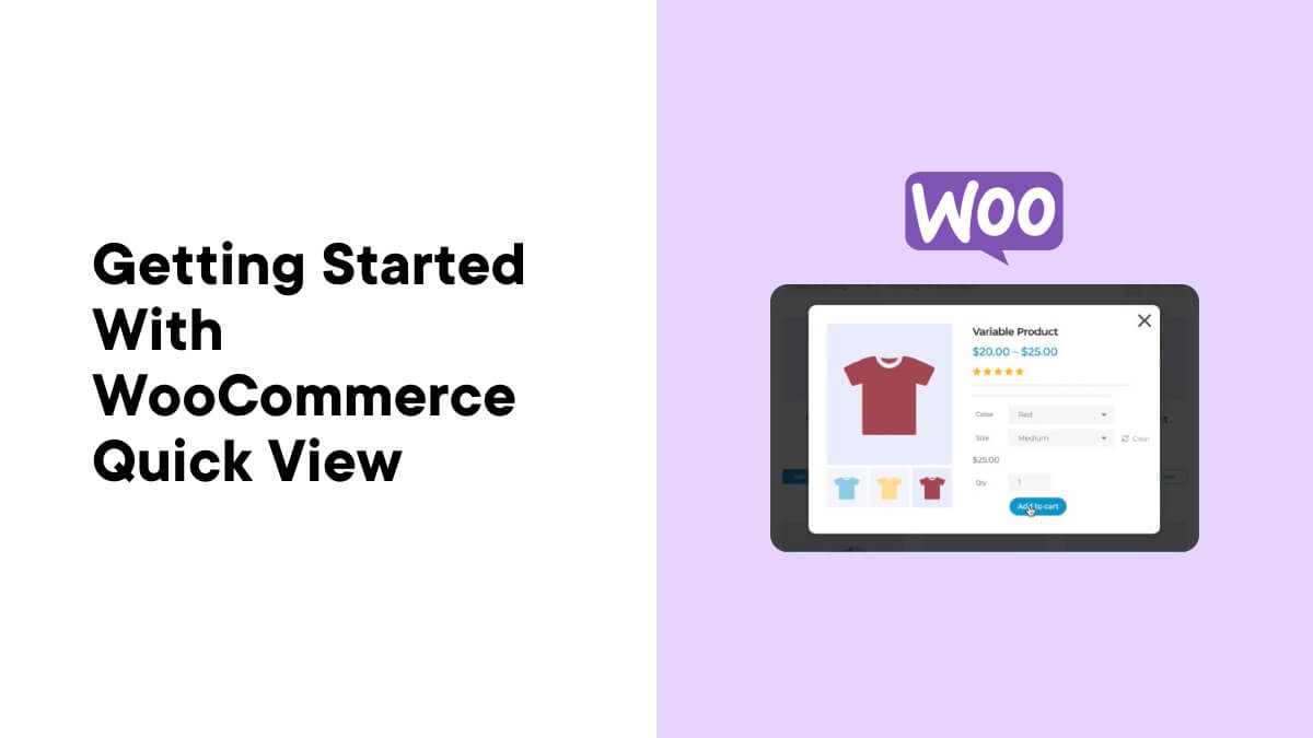 Getting Started with WooCommerce Quick View