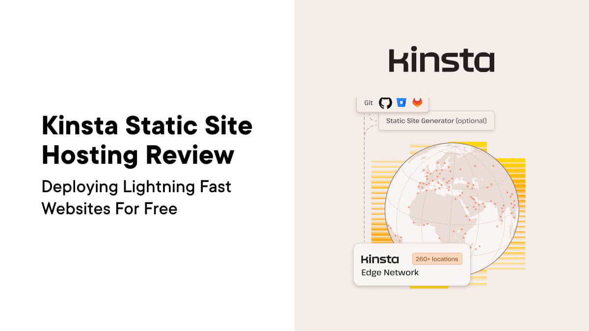 Kinsta Static Site Hosting Review