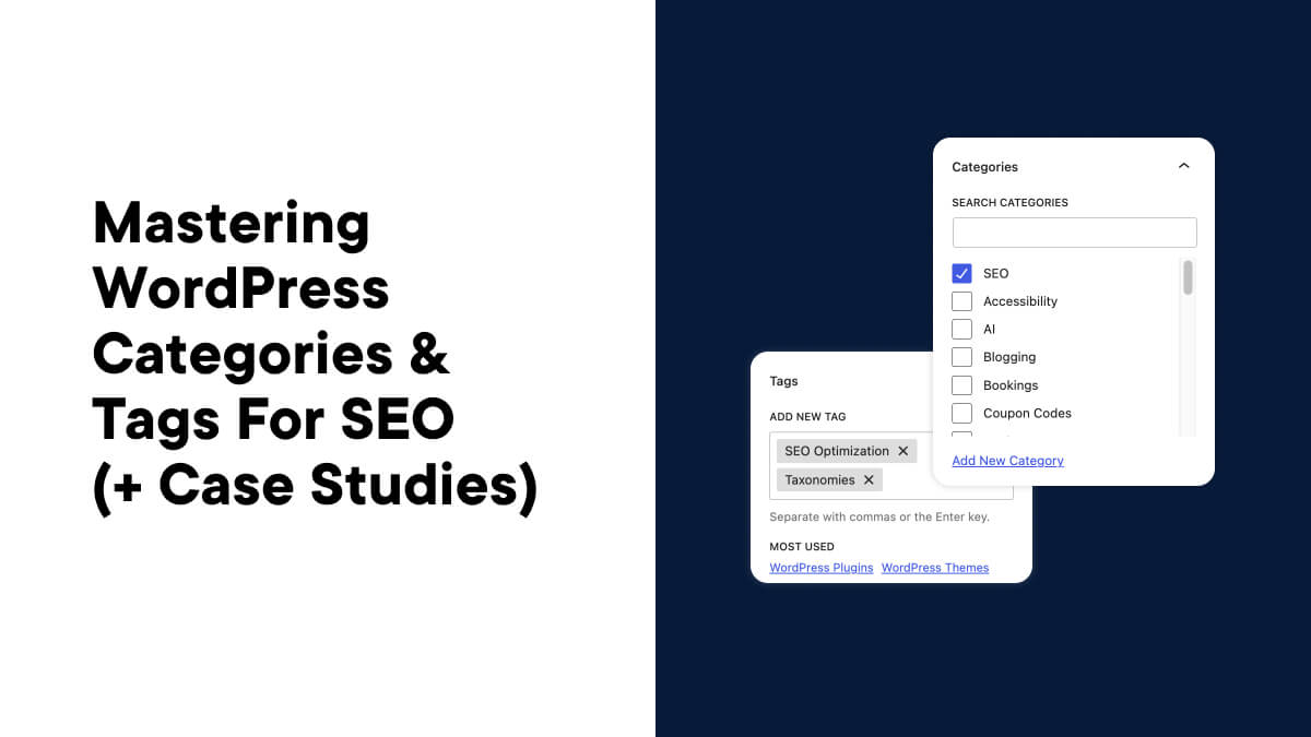 Mastering WordPress Categories & Tags for SEO