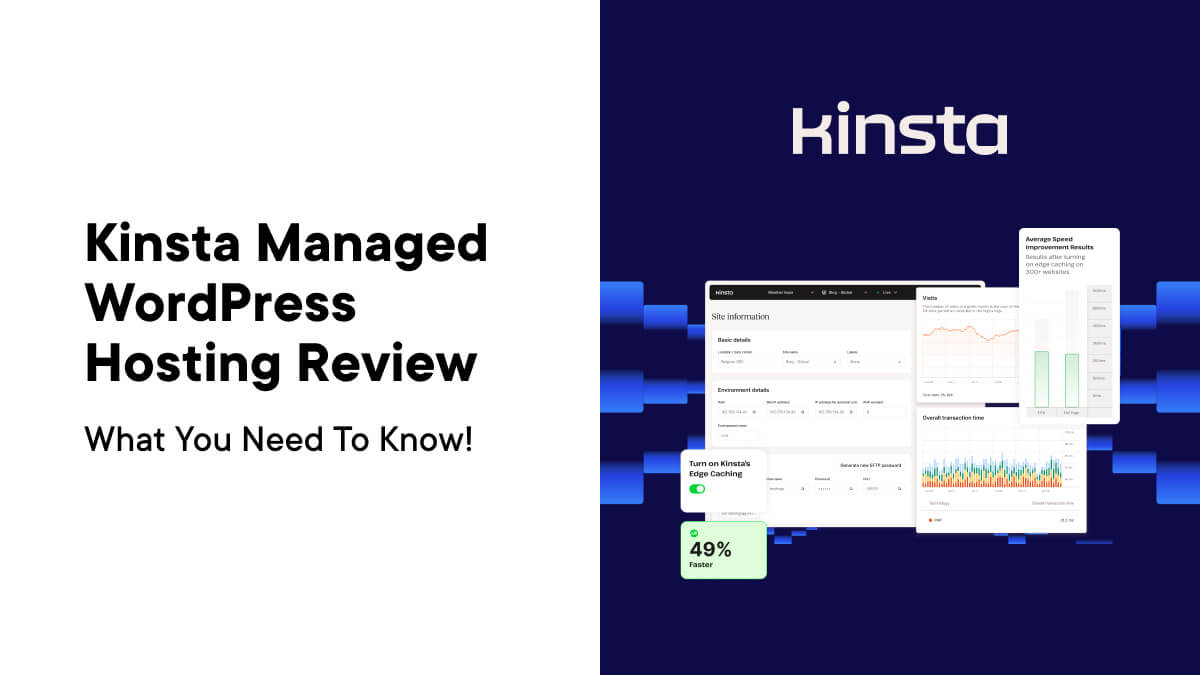 Kinsta Managed WordPress Hosting Review