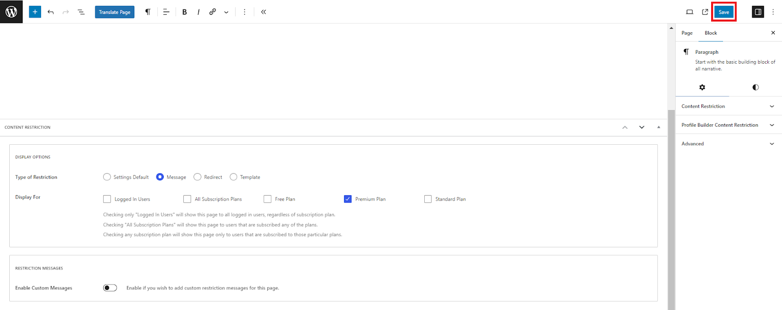 Applying Content Restriction settings within the Paid Member Subscriptions plugin.