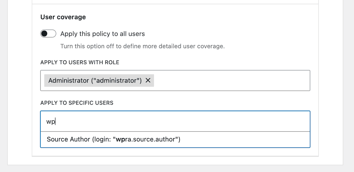 User coverage options showing role-based and user-specific policy assignment.