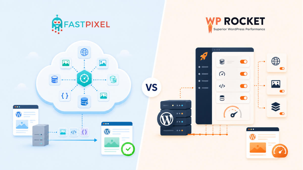 FastPixel vs WP Rocket_ Two Approaches to WordPress Performance, Compared